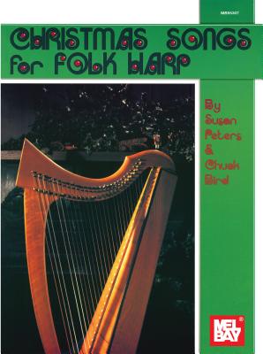 Christmas Songs for Folk Harp - Bird, Chuck