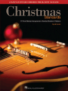 Christmas Standards: 27 Chord Melody Arrangements in Standard Notation & Tab - Arnold, Jeff