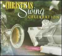 Christmas Swing Celebration - The Steve Wingfield Band