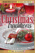 Christmas Traditions: Facts and Fallacies