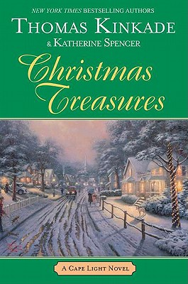 Christmas Treasures - Kinkade, Thomas, Dr., and Spencer, Katherine