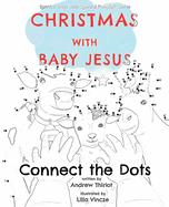 Christmas with Baby Jesus: Connect the Dots