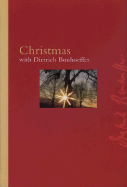 Christmas with Bonhoeffer