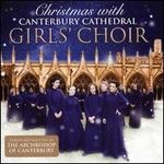 Christmas with Canterbury Cathedral Girls' Choir