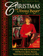 Christmas with Jinny Beyer: Decorate Your Home for the Holidays with Beautiful Quilts, Wreaths, Arrangements, Ornaments, and More