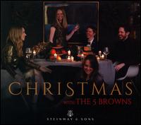 Christmas with the 5 Browns - The 5 Browns