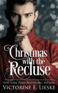 Christmas with the Recluse