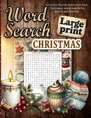 Christmas Word Search Large Print: Easy Holiday Word Searches for Adults and Seniors Large Print Christmas Fun for All Ages! - Winters, Holly