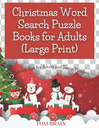 Christmas Word Search Puzzle Books for Adults (Large Print): Holiday Fun for Adults and Teens Puzzlers