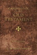 Christology of the Old Testament, 2 Volumes