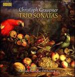 Christoph Graupner: Trio Sonatas
