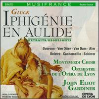 Christoph Willibald von Gluck: Iphignie en Aulide Highlights - Ann Monoyios (vocals); Anne Sofie von Otter (mezzo-soprano); Anne Sofie von Otter (vocals); Bernard Deletr (vocals);...