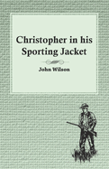 Christopher in His Sporting Jacket