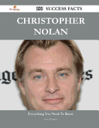 Christopher Nolan 188 Success Facts - Everything You Need to Know about Christopher Nolan