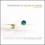 Christopher Tin: Calling All Dawns