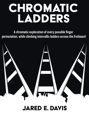 Chromatic Ladders - Davis, Jared Evan