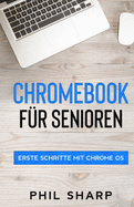 Chromebook fr Senioren: Erste Schritte mit Chrome OS