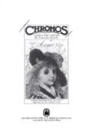 Chromos: A Guide to Paper Collectibles
