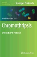 Chromothripsis: Methods and Protocols