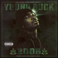 Chronic 2006 - Young Buck/DJ Whoo Kid