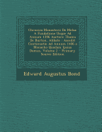 Chronica Monasterii de Melsa: A Fundatione Usque Ad Annum 1396 Auctore Thoma de Burton, Abbate: Accedit Continuatio Ad Annum 1406 a Monacho Quodam I