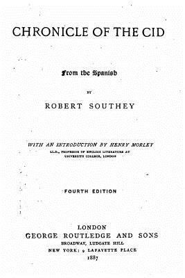 Chronicle of the Cid - Southey, Robert