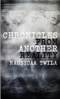 Chronicles from Another Reality - Twila, Nausicaa