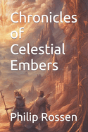 Chronicles of Celestial Embers