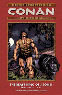Chronicles Of Conan Volume 12: The Beast King Of Abombi And Other Stories