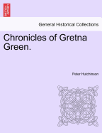 Chronicles of Gretna Green