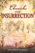 Chronicles of the Insurrection