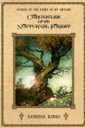 Chronicles of the Nocturnal Forest: Stories of the fairy of my dreams