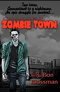 Chronicles of Zombie Town