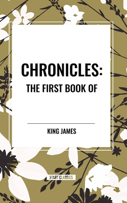 Chronicles: The First Book of - James, King