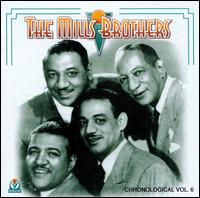 Chronological, Vol. 6: 1935-1939 [Storyville] - The Mills Brothers