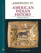 Chronology of American Indian History - Sonneborn, Liz