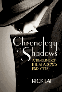 Chronology of Shadows: A Timeline of the Shadow's Exploits