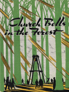 Church Bells in the Forest