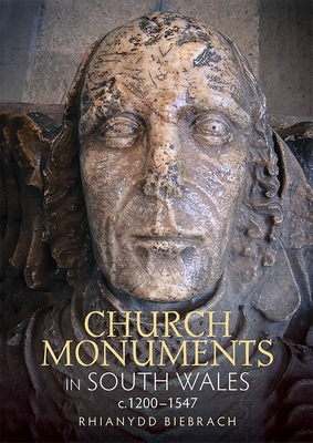 Church Monuments in South Wales, C.1200-1547 - Biebrach, Rhianydd