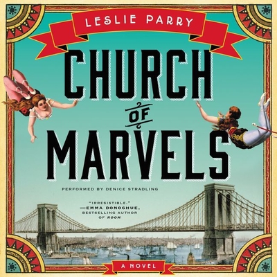 Church of Marvels - Parry, Leslie, and Stradling, Denice (Read by)