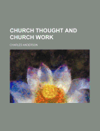 Church Thought and Church Work