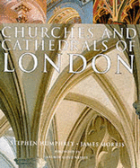 Churches and Cathedrals in London - Humphrey, Stephen