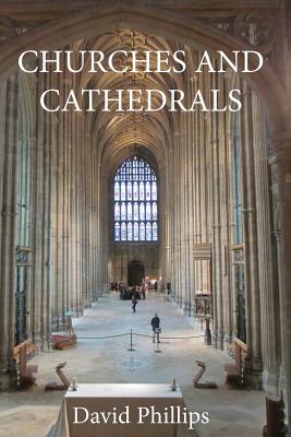 Churches and Cathedrals - Phillips, David