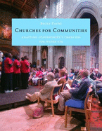 Churches for Communities: Adapting Oxfordshire's Churches for Wider Use