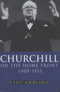 Churchill on the Homefront 190 - Addison, P.