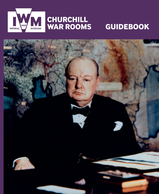 Churchill War Rooms Guidebook - Asbury, Jonathan