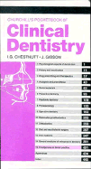 Churchill's Pocketbooks Clinical Dentistry - Chestnutt, Ivor G, MPH, PhD, and Gibson, John, PhD, MB, Chb, and Scully, Crispian, MD, PhD