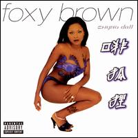 Chyna Doll - Foxy Brown