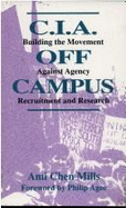 CIA Off Campus: Building the Movement Against Agency Recruitment and Research