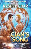 Cian's Song (Special Edition): We Are Coming Home (New Beginnings M/M Series)